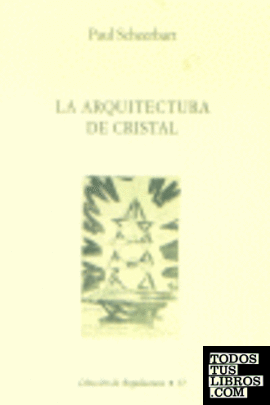 La arquitectura de cristal