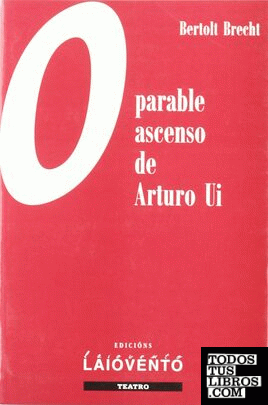 O parable ascenso de Arturo Uí