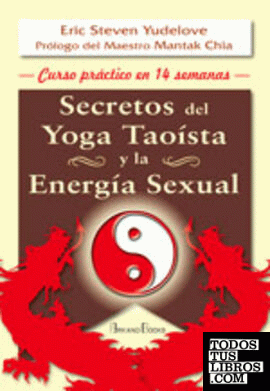 Secretos del yoga taoísta y la energía sexual