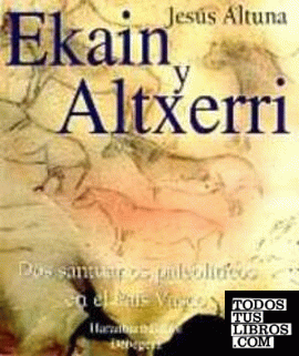 Ekain y Altxerri