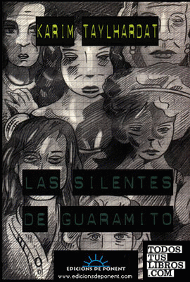 Las silentes de Guanamito