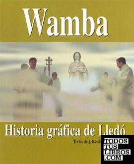 Wamba: historia gráfica de Lledó