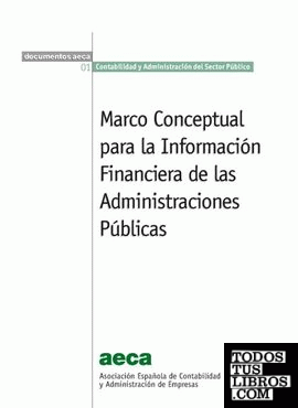 Marco conceptual para la información financiera de las Administraciones públicas