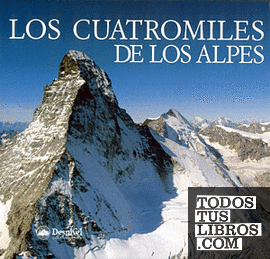 Los Cuatromiles de los Alpes