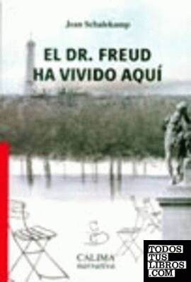 EL DR. FREUD HA VIVIDO AQUÍ