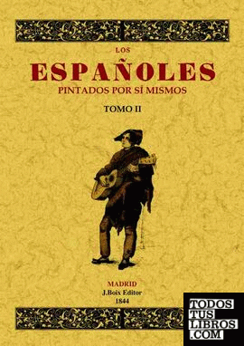 Los españoles pintados por sí mismos (Tomo 2)