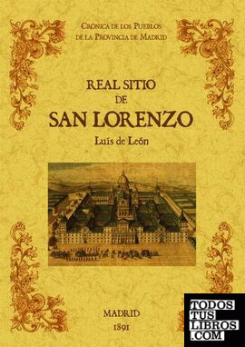 Real sitio de San Lorenzo. Biblioteca de la provincia de Madrid: Crónica de sus pueblos