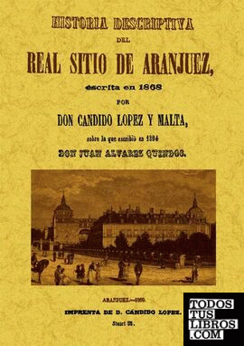 Historia descriptiva del Real Sitio de Aranjuez