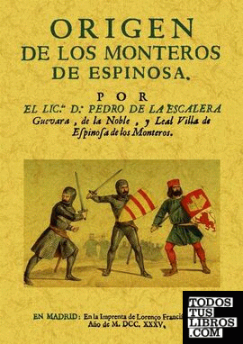 Origen de los Monteros de Espinosa.