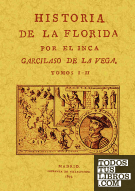 Historia de la Florida (4 tomos en 2 volúmenes)