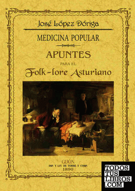 Apuntes para el folk-lore asturiano. Medicina popular