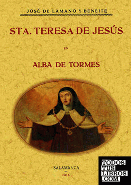 Santa Teresa de Jesús en Alba de Tormes