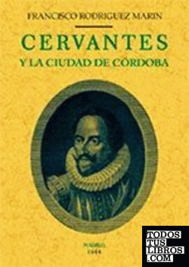 Cervantes y la ciudad de Córdoba