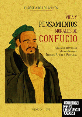 Vida y pensamientos de Confucio