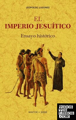 El imperio jesuítico