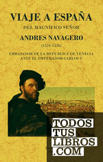 Viaje a España de Andrés Navagero