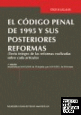 El código penal de 1995 y sus posteriores reformas