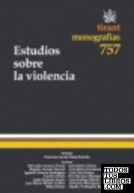 Estudios sobre la violencia