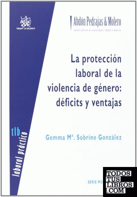 La protección laboral de la violencia de género