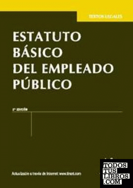 Estatuto básico del empleado público 2ª Ed. 2012