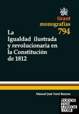 La igualdad ilustrada y revolucionaria en la Constitución de 1812