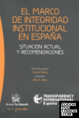 El marco de integridad institucional en España