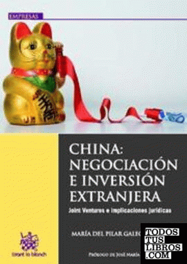 China : Negociación e inversión extranjera