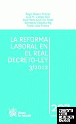 La reforma laboral en el Real Decreto - Ley 3/2012