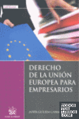 Derecho de la Unión Europea para empresarios