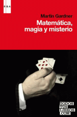 Matematica, magia, misterio
