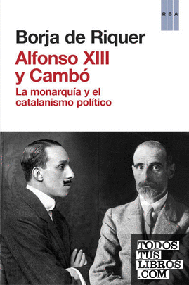 Alfonso XIII y Cambó