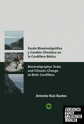 Escala Bioestratigráfica y Cambio Climático en la Cordillera Bética