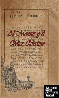 Al-Mansur y el Códice Calixtinus
