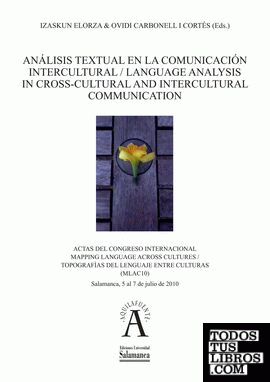 Análisis textual en la comunicación intercultural = Language analysis in cross-cultural and intercultural communication