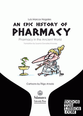 An epic history of pharmacy. Pharmacy in the Ancient World
