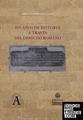 800 años de historia a través del derecho romano