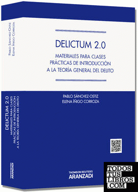 Delictum 2.0 - Materiales para clases prácticas de introducción a la Teoría general del delito