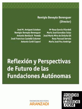 Reflexión y Perspectivas de Futuro de las Fundaciones Autónomas