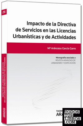Impacto de la Directiva de Servicios en las licencias urbanísticas y de actividades