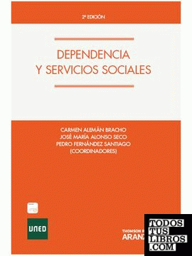 Dependencia y servicios sociales (Papel + e-book)