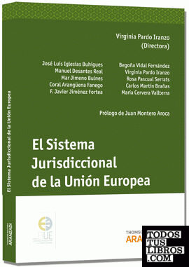 El sistema jurisdiccional de la Unión Europea
