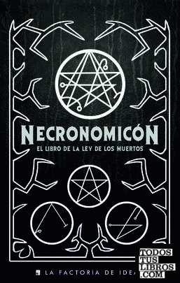 Necronomicón: El libro de la Ley de los Muertos