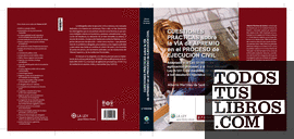Cuestiones prácticas sobre la vía de apremio en el proceso de ejecución civil (2.ª edición)