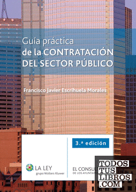 Guía práctica de la contratación del sector público (3.ª edición)