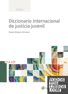 Diccionario internacional de justicia juvenil