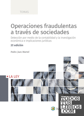 Operaciones fraudulentas a través de sociedades (2.ª edición)