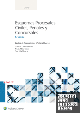 Esquemas procesales civiles, penales y concursales (5.ª edición)
