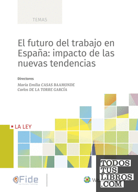El futuro del trabajo en España: impacto de las nuevas tendencias