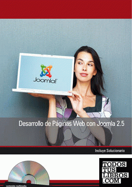 Desarrollo de Páginas Web con Joomla 2.5-incluye Contenido Multimedia