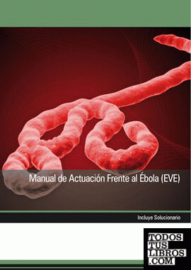 Manual de Actuación Frente al Ébola (Eve)
